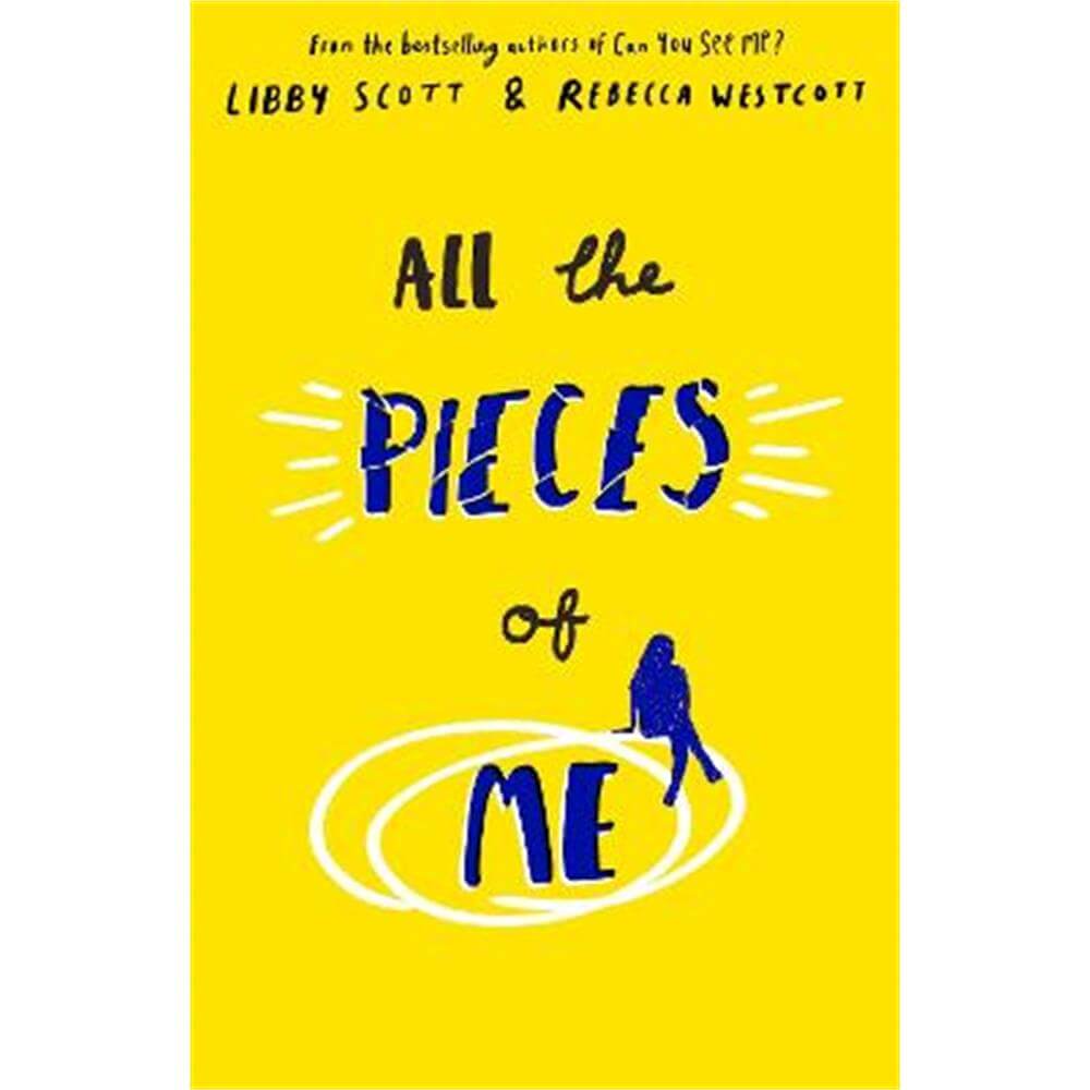 All the Pieces of Me (Paperback) - Libby Scott